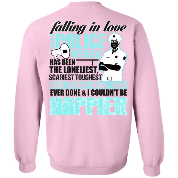 I Love Police T Shirt, Falling In Love With A Police Officer Sweatshirt