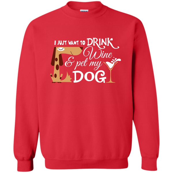 Pet My Dog T Shirt, I Love My Dog Sweatshirt