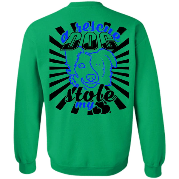 Favorite T Shirt, A Rescue Dog Stole My Heart Sweatshirt