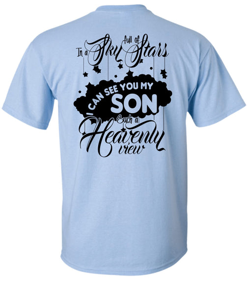 I Can See You My Son T Shirt, I Love Son T Shirt