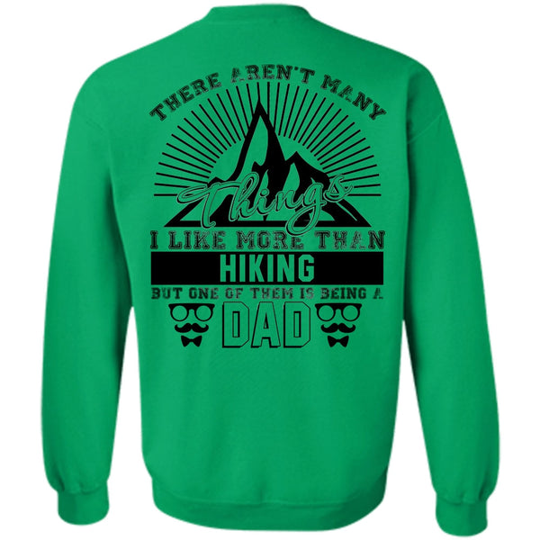 Love Hiking T Shirt, I Like More Than Hiking Sweatshirt