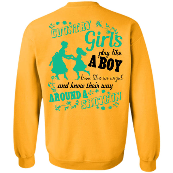 Being A Farmer T Shirt, Country Girls Play Like A Boy Sweatshirt