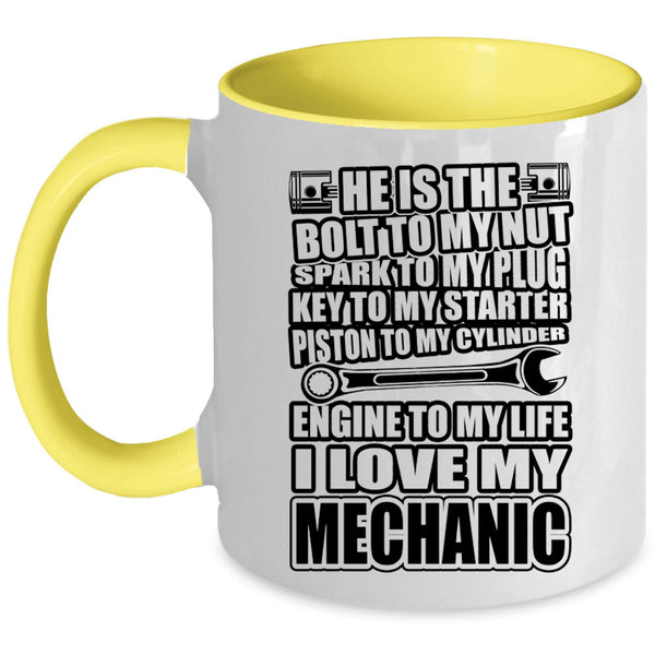 Cute Gift For Girlfriend Coffee Mug, I Love My Mechanic Accent Mug