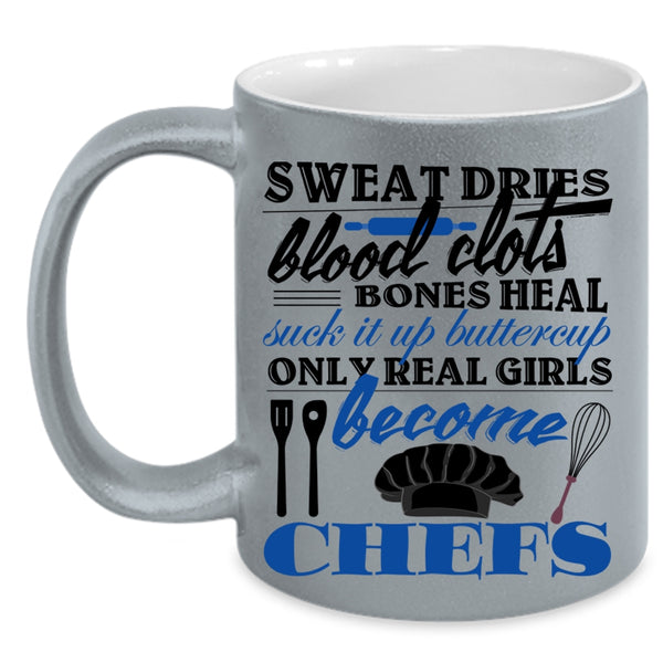 Beautiful Girls Coffee Mug, Only Real Girls Become Chefs Accent Mug
