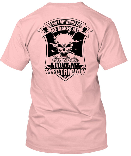 I Love My Electrician T Shirt, I Love Electrician T Shirt