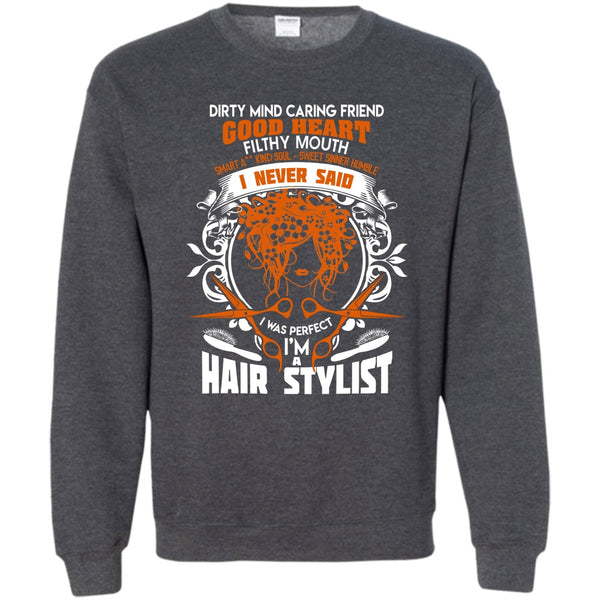 I'm A Hair Stylist T Shirt, Coolest Hair Stylist Sweatshirt