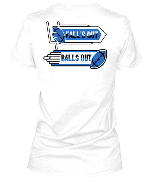 Fall's Out Balls Out T Shirt, I Love Football T Shirt