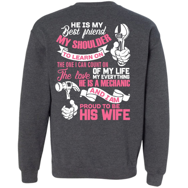 He Is My Best Friend T Shirt, I Love Wife Sweatshirt