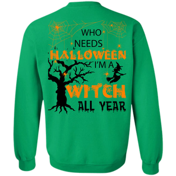 I Love You Pumpkin T Shirt, Who Needs Halloween Sweatshirt