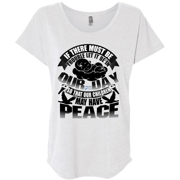 Children May Have Peace T Shirt, I Love My Son T Shirt, Awesome T-Shirts