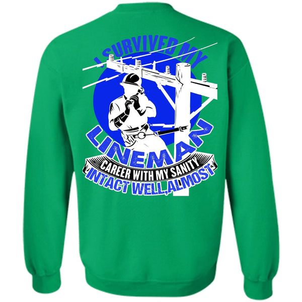 Being A Lineman T Shirt, I Survived My Lineman Sweatshirt