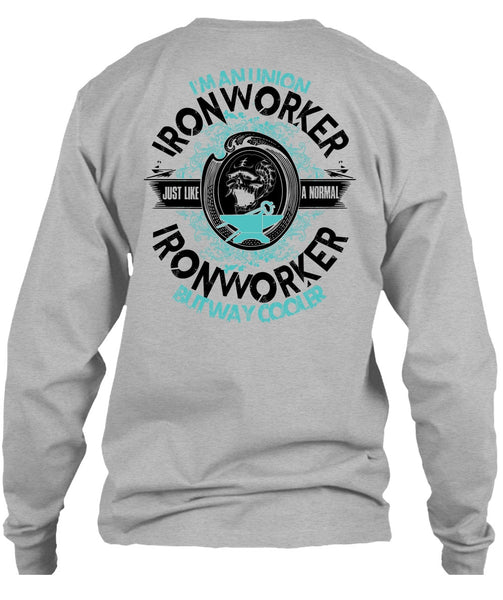 I'm An Union Ironworker T Shirt, I Love Ironworker T Shirt