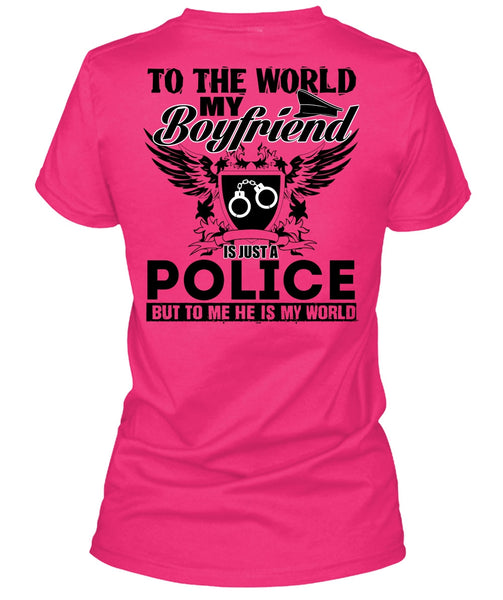 My Boyfriend Is Just A Police T Shirt, I Love Police T Shirt