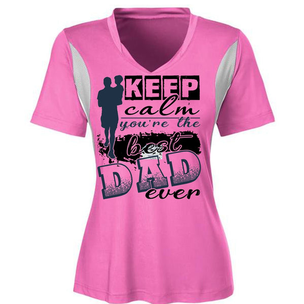 Keep Calm You're The Best Dad Ever T Shirt, I Love Dad T Shirt, Awesome T-Shirts