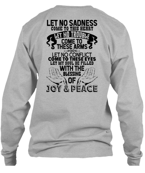 Blessing Of Joy And Peace T Shirt, I Love My Life T Shirt