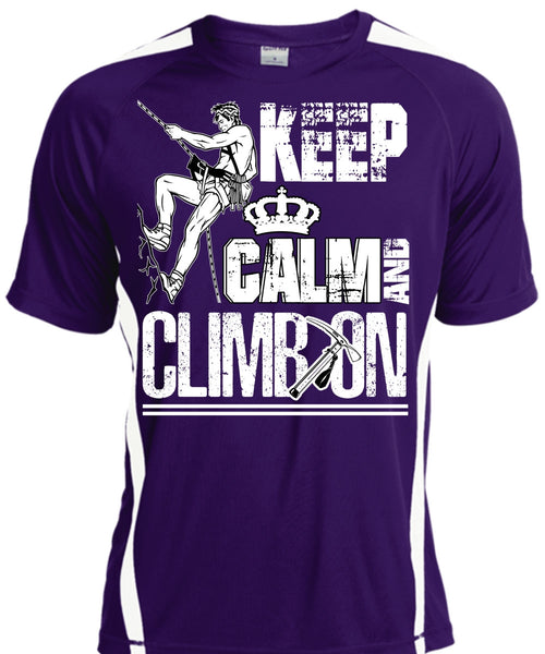Keep Calm And Climb On T Shirt, Being A Hiker T Shirt, Cool Shirt
