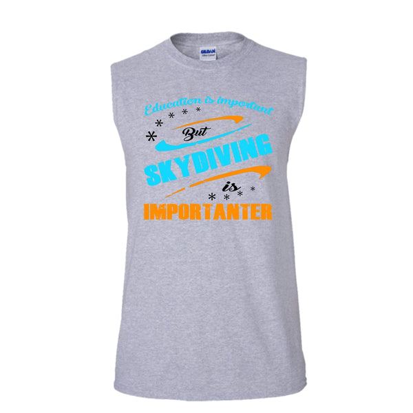 Education Is Importan But Skydiving Is Importaner Shirt, Cool Skydiver Shirt (Men's Cotton Sleeveless)