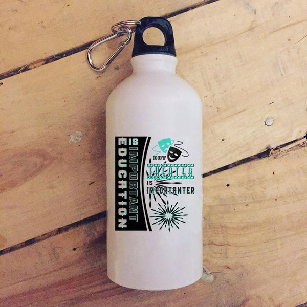 Education Is Important 20 oz Stainless Steel Bottle,Theater Is Importanter Outdoor Sports Water Bottle