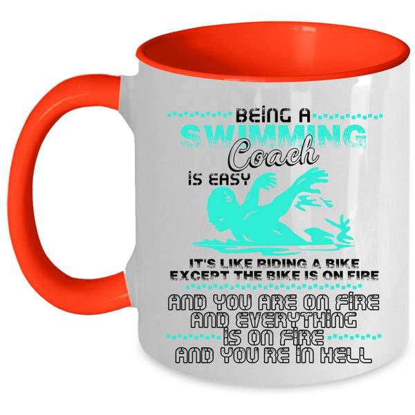 It's Like Ridding A Bike Coffee Mug, Being A Swimming coach Is Easy Accent Mug