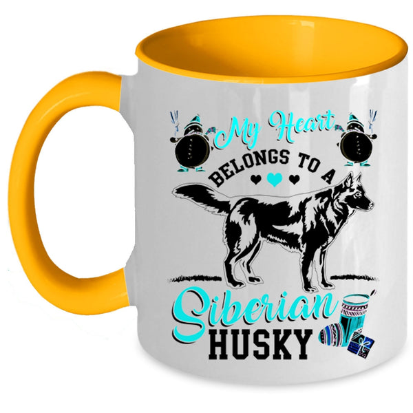 Funny Husky Coffee Mug, My Heart Belongs To A Siberian Husky Accent Mug