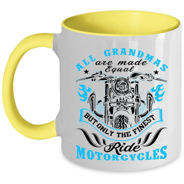 Cool Coffee Mug, Only The Finest Grandmas Ride Motorcycles Accent Mug