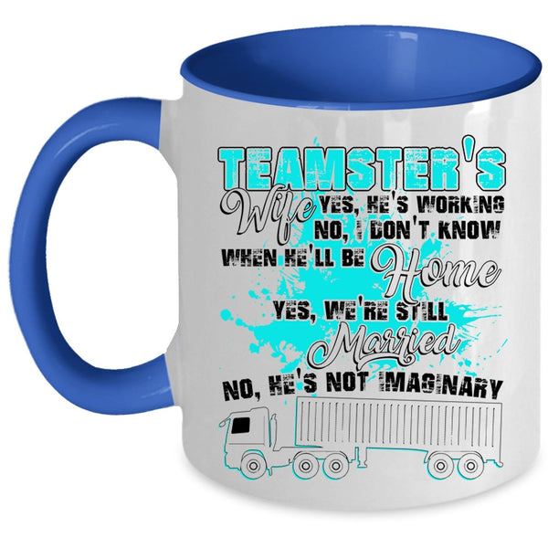 My Husband Coffee Mug, Teamster's Wife Accent Mug