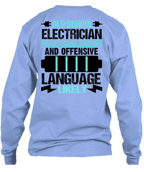 Old School Electrician T Shirt, I Love Electrician T Shirt