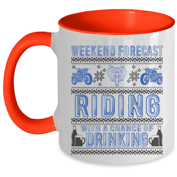 Chance Of Drinking Coffee Mug, Weekend Forecast Riding Accent Mug