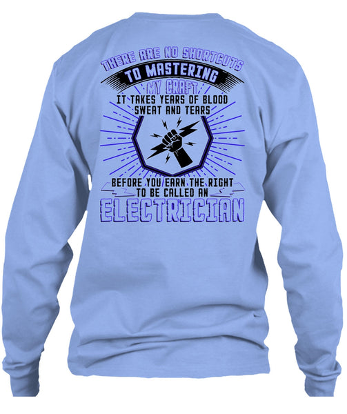 To Be Called An Electrician T Shirt, I Love Electrician T Shirt