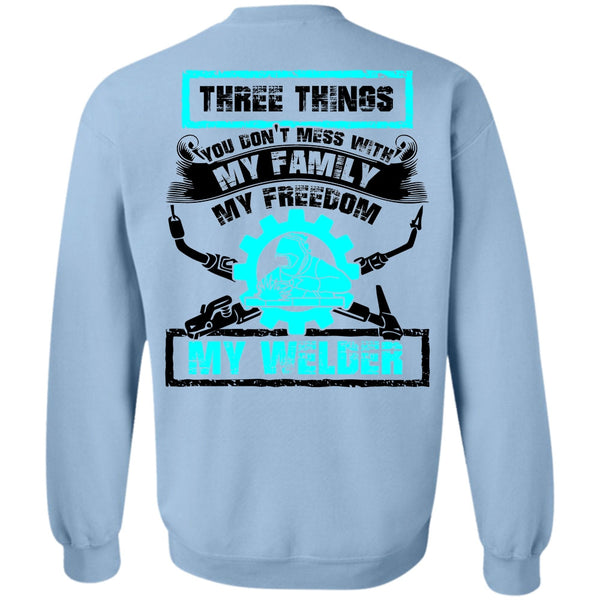 I Love Welding T Shirt, My Family My Freedom My Welder Sweatshirt