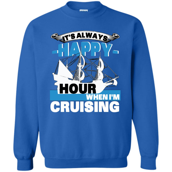 When I'm Cruising T Shirt, Coolest Cruising Sweatshirt
