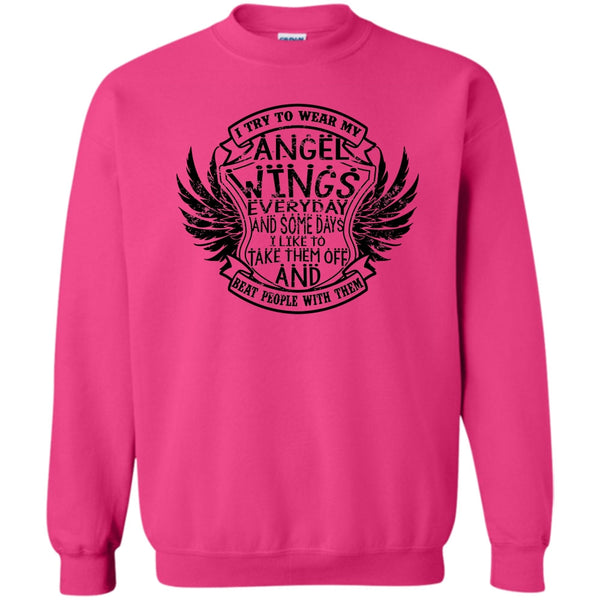 Coolest Angels Wings T Shirt, I Try To Wear My Angle Wings Sweatshirt