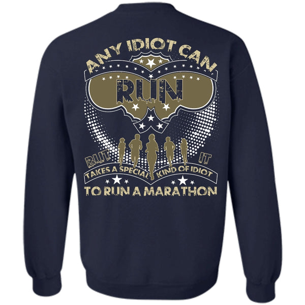Run A Marathon T Shirt, I Love Running Sweatshirt