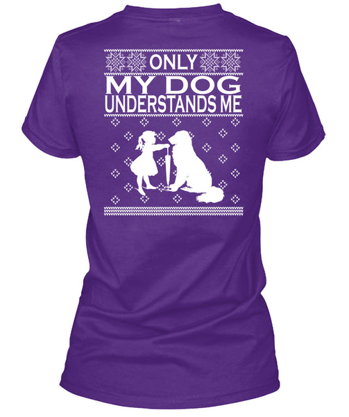 Only My Dog Understands Me T Shirt, This Girl Loves Christmas T Shirt