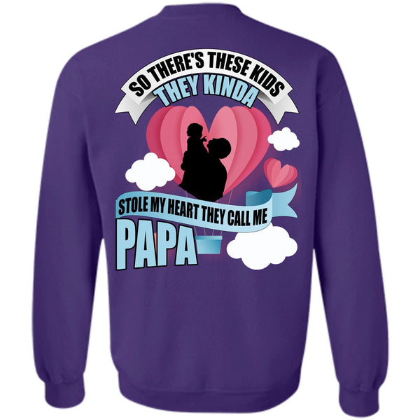 Stole My Heart T Shirt, I Love Papa Sweatshirt