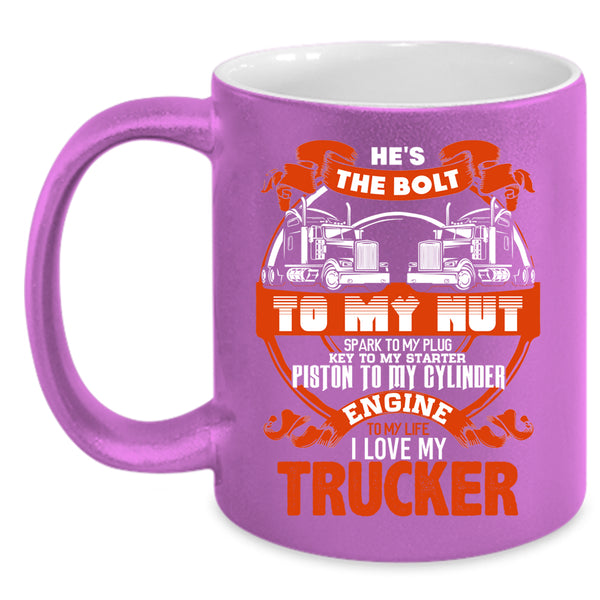 I Love My Trucker Coffee Mug, Cute Gift For Trucker's Wife Coffee Cup