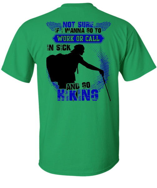 Go Hiking T Shirt, I Love Hiking T Shirt