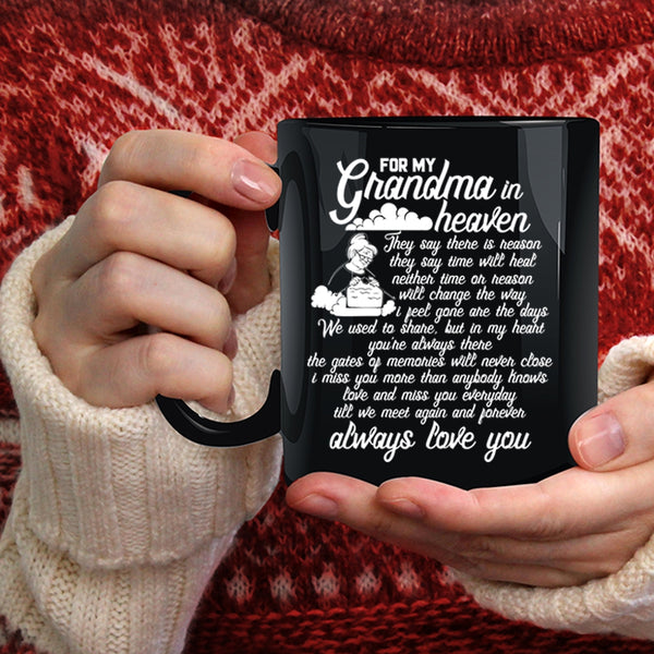 For My Grandma In Heaven Coffee Mug, Best Gift For My Kids Coffee Cup