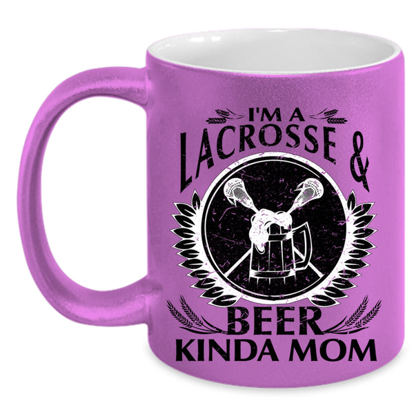 Cool Mom Coffee Mug, I'm A Lacrosse And Beer Kinda Mom Accent Mug