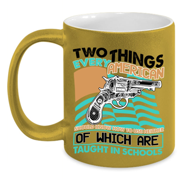 Cool American Flag Coffee Mug, Two Things Every American Accent Mug