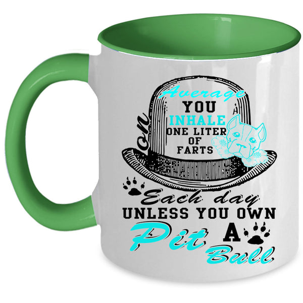 Cute Pitbull Lover Coffee Mug, You Own A Pit Bull Accent Mug