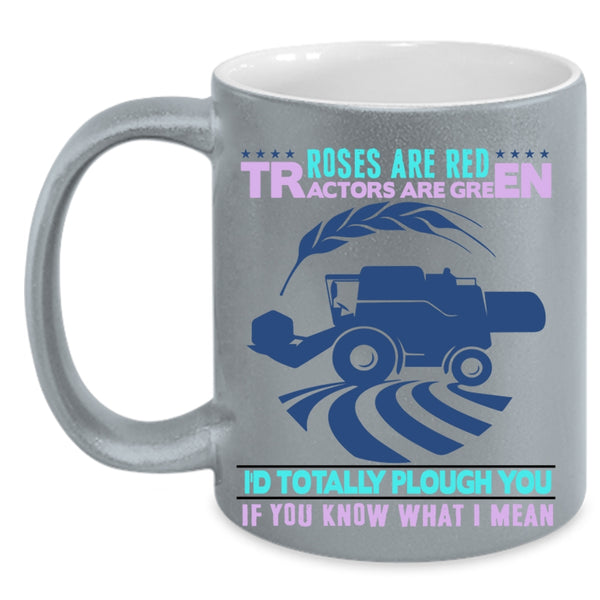 Tractors Are Greens Coffee Mug, Roses Are Red Accent Mug