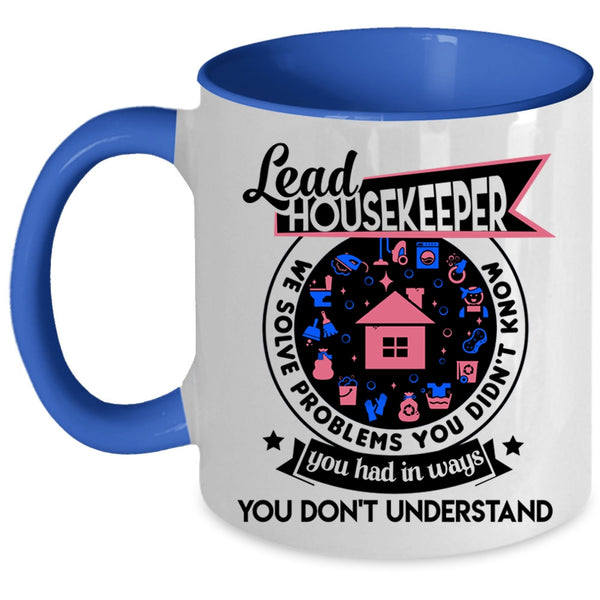 Cute Gift For Housekeeper Coffee Mug, Lead Housekeeper Accent Mug