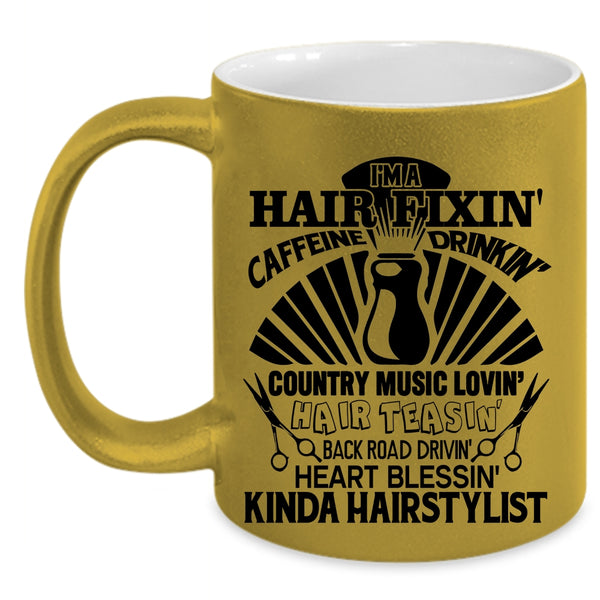 Awesome Hairstylist Coffee Mug, I'm A Hair Fixing Accent Mug