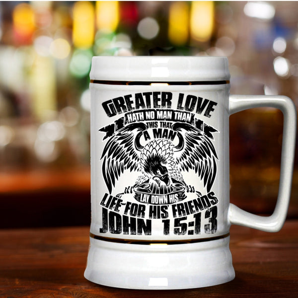 Funny Gift For Police Beer Stein 22oz, Creater Love Hath No Man Beer Mug