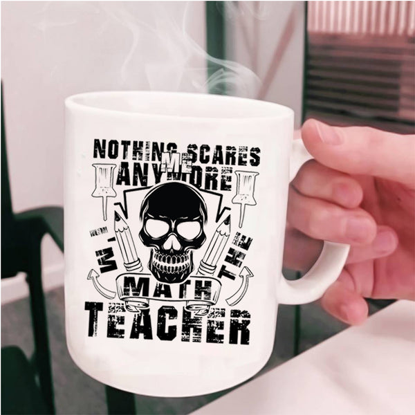 Cool Mathematics Coffee Mug, I'm The Math Teacher Cup