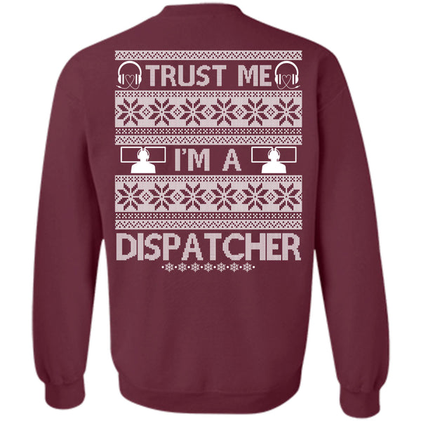 Being A Dispatcher T Shirt, I Love Dispatcher Sweatshirt