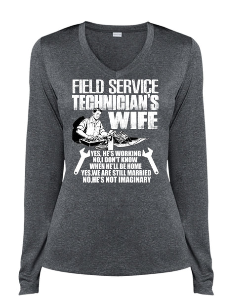 Field Service Technician's Wife T Shirt, We Are Still Married T Shirt, Cool Shirt (Ladies LS Heather V-Neck)