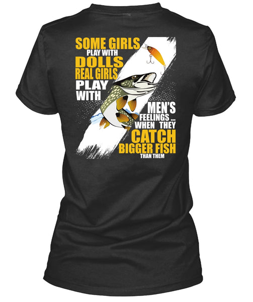 They Catch Bigger Fish T Shirt, Being A Fisher T Shirt