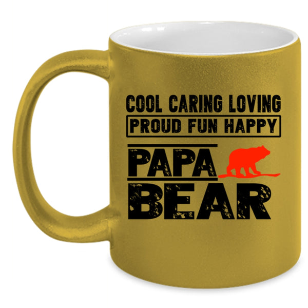 Papa Bear Coffee Mug, Cool Caring Loving Proud Fun Happy Accent Mug